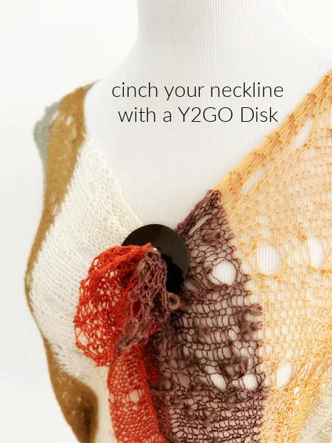 Y2GO Disk to hold your shawls in place